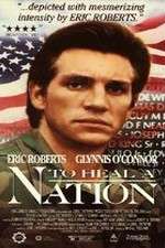 Watch To Heal a Nation 123MoviesFree