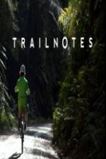 Watch Trailnotes 123MoviesFree