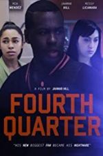 Watch Fourth Quarter 123MoviesFree