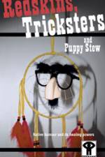 Watch Redskins Tricksters and Puppy Stew 123MoviesFree