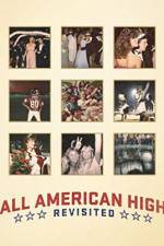 Watch All American High Revisited 123MoviesFree