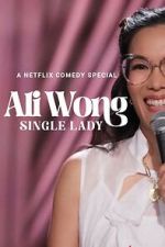 Watch Ali Wong: Single Lady (TV Special 2024) 123MoviesFree