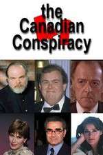 Watch The Canadian Conspiracy 123MoviesFree