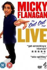 Watch Micky Flanagan The Out Out Tour 123MoviesFree