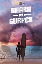 Watch Shark vs. Surfer (TV Special 2020) 123MoviesFree