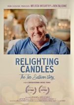 Watch Relighting Candles: The Tim Sullivan Story (Short 2023) 123MoviesFree