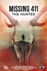 Watch Missing 411: The Hunted 123MoviesFree