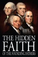 Watch The Hidden Faith of the Founding Fathers 123MoviesFree