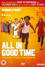 Watch All in Good Time 123MoviesFree
