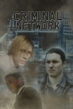 Watch Criminal Network 123MoviesFree