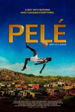 Watch Pel�: Birth of a Legend 123MoviesFree