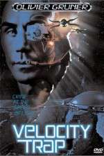 Watch Velocity Trap 123MoviesFree