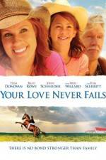 Watch Your Love Never Fails 123MoviesFree