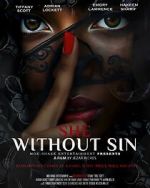 Watch She Without Sin 123MoviesFree