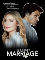 Watch His Secret Marriage 123MoviesFree