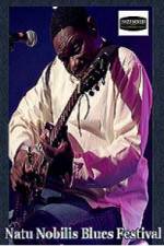 Watch Magic Slim Natu Nobilis Blues Festival 123MoviesFree