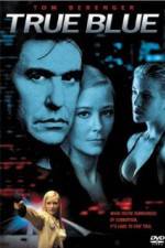 Watch True Blue 123MoviesFree