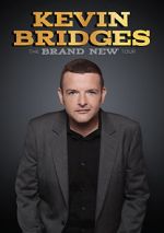 Watch Kevin Bridges: The Brand New Tour - Live 123MoviesFree