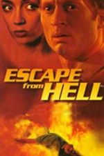 Watch Escape from Hell 123MoviesFree