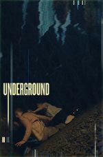 Watch Underground 123MoviesFree
