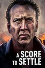 Watch A Score to Settle 123MoviesFree