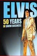 Watch Elvis: 50 Years in Show Business 123MoviesFree
