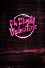Watch My Bloody Valentine 123MoviesFree