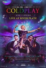 Watch Coldplay: Music of the Spheres - Live at River Plate 123MoviesFree