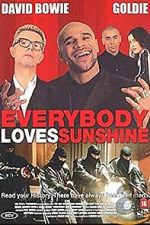 Watch Everybody Loves Sunshine 123MoviesFree