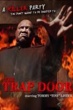 Watch The Trap Door 123MoviesFree