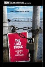 Watch The Last Truck: Closing of a GM Plant 123MoviesFree