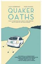Watch Quaker Oaths 123MoviesFree
