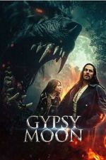 Watch Gypsy Moon 123MoviesFree