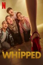 Watch Whipped 123MoviesFree