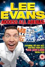 Watch Lee Evans: Access All Arenas 123MoviesFree