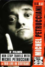 Watch Non Stop Travels With Michel Petrucciani / Trio Live in Stuttgart 123MoviesFree