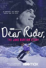 Watch Dear Rider: The Jake Burton Story 123MoviesFree