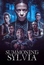 Watch Summoning Sylvia 123MoviesFree