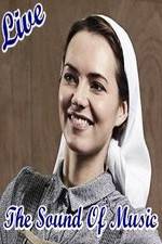 Watch The Sound of Music Live 123MoviesFree