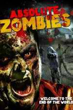 Watch Absolute Zombies 123MoviesFree