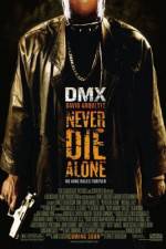 Watch Never Die Alone 123MoviesFree