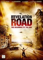 Watch Revelation Road: The Beginning of the End 123MoviesFree