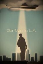 Watch Our Man in L.A. 123MoviesFree