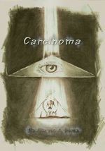 Watch Carcinoma 123MoviesFree
