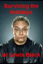 Watch Surviving the Holiday with Lewis Black 123MoviesFree