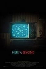 Watch Here & Beyond 123MoviesFree