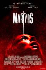 Watch Martyrs 123MoviesFree