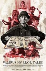 Watch Vampus Horror Tales 123MoviesFree