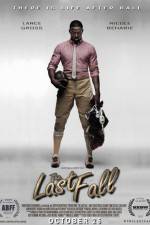 Watch The Last Fall 123MoviesFree