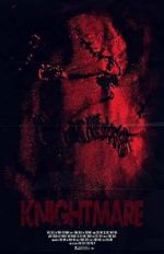 Watch Knightmare 123MoviesFree